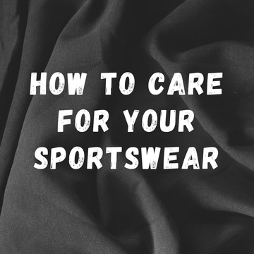 How to Care for Your Sportswear to Make It Last Longer